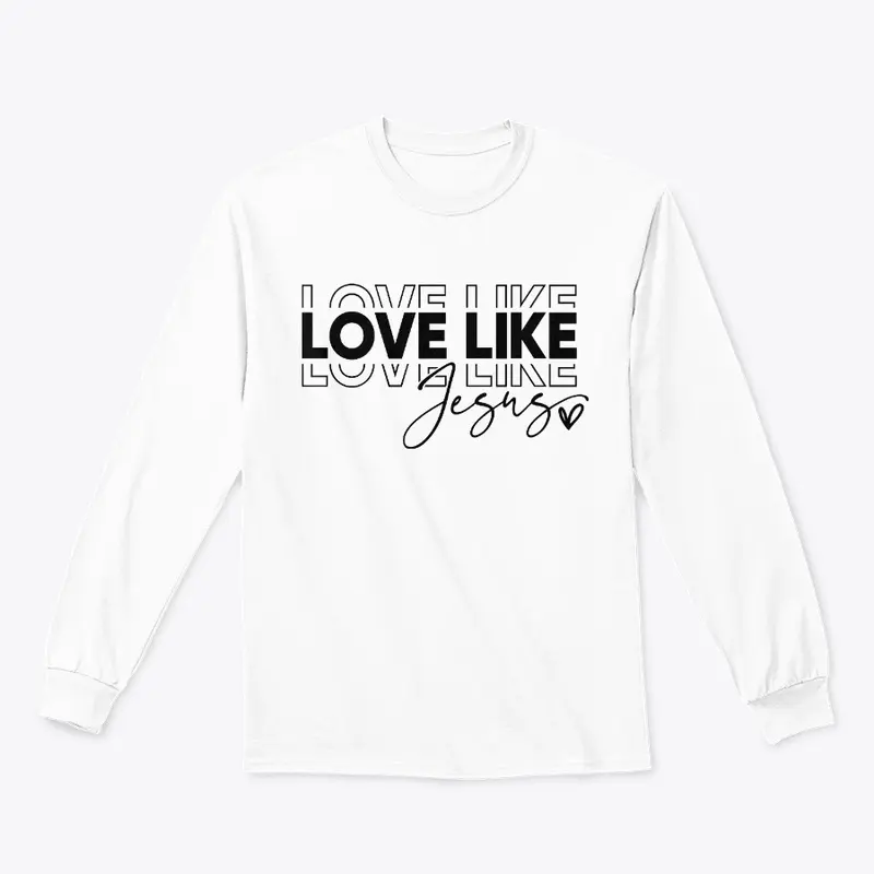 Love Like Jesus Collection BLK